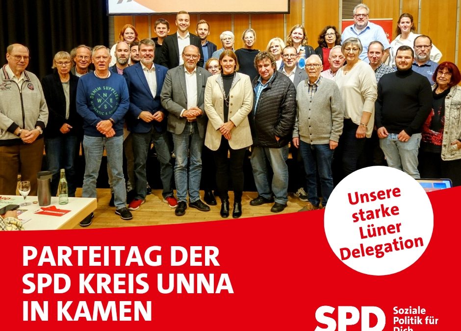 Lüner Delegation beim Parteitag der SPD Kreis Unna — Martina Förster-Teutenberg und Maik Luhmann als Vorsitzende bestätigt